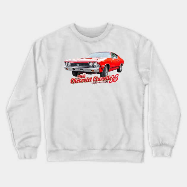 1968 Chevrolet Chevelle SS Hardtop Coupe Crewneck Sweatshirt by Gestalt Imagery